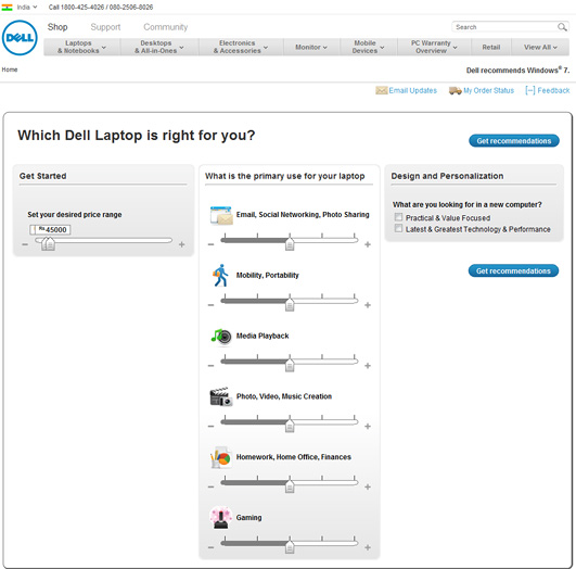 Dell helps users to get choose the right product based on parameters like budget and primary usage.