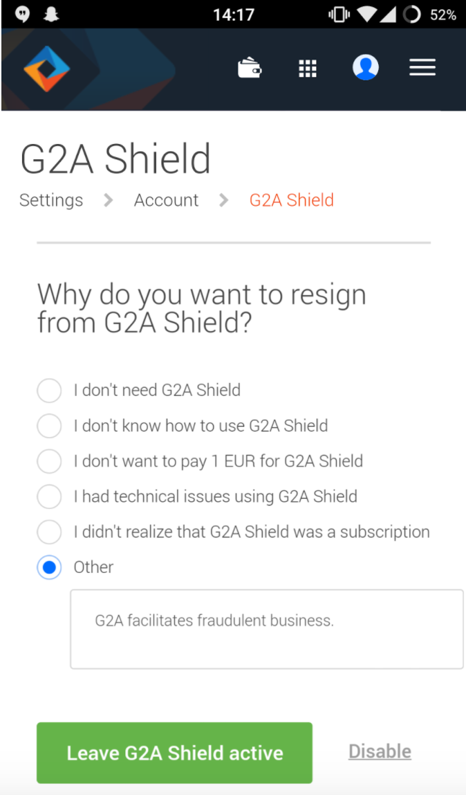 A user entered their reason for leaving G2A Shield as: G2A facilitates fradulent business.